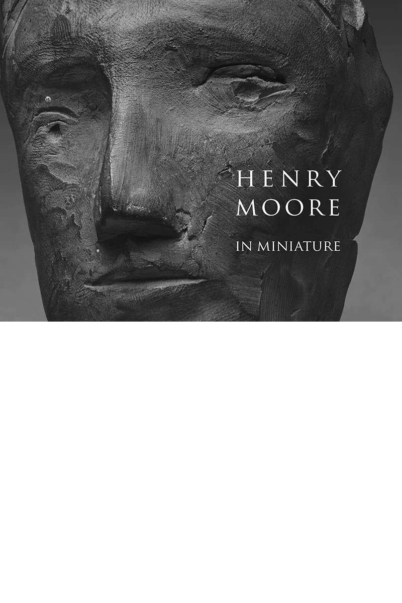 Henry Moore in Miniature, by Chris Stephens